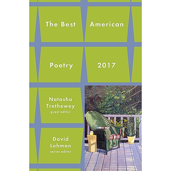 Best American Poetry 2017, David Lehman, Natasha Trethewey