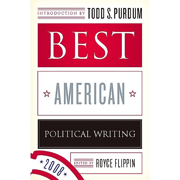 Best American Political Writing 2008