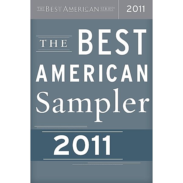 Best American Sampler / The Best American Series (R), Best American Series