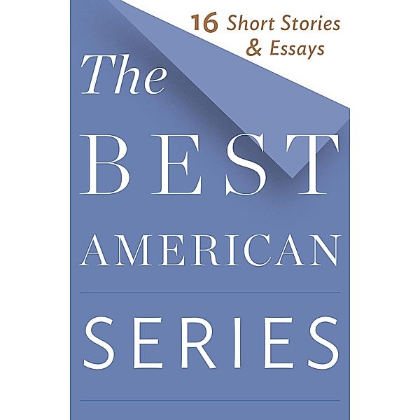 Best American Series / The Best American Series (R), Houghton Mifflin Harcourt