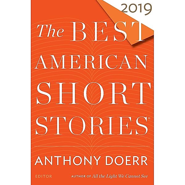 Best American Short Stories 2019 / The Best American Series (R)