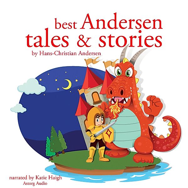 Best Andersen tales and stories, Hans Christian Andersen