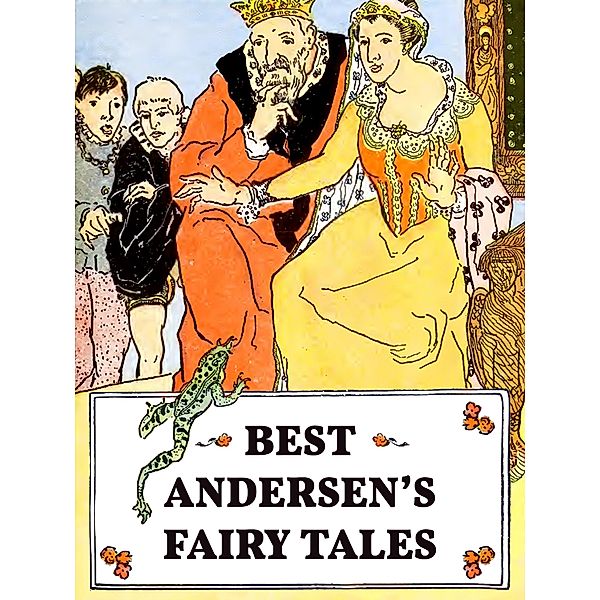 Best Andersen's Fairy Tales (Illustrated), Hans Christian Andersen