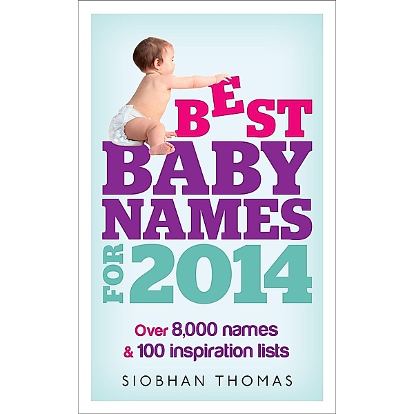 Best Baby Names for 2014, Siobhan Thomas