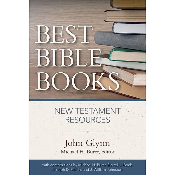 Best Bible Books, John Glynn