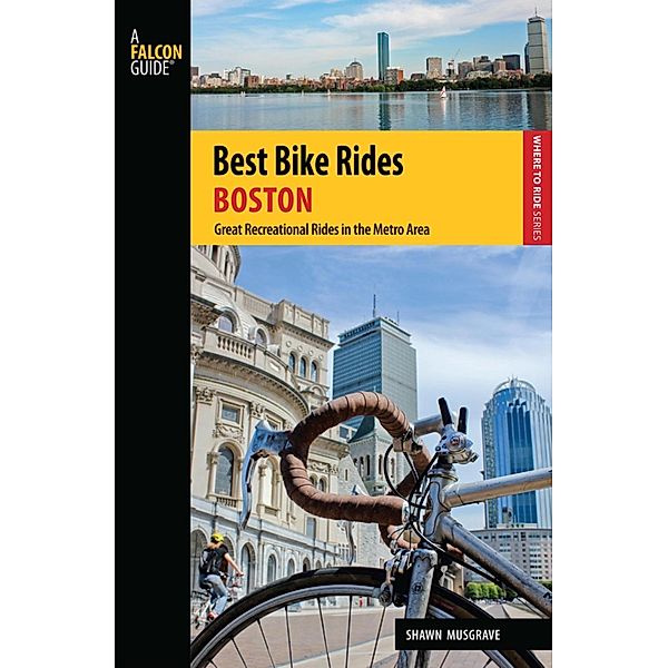 Best Bike Rides Boston / Best Bike Rides Series, Shawn Musgrave