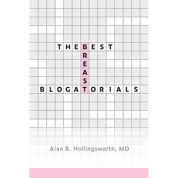 Best Breast Blogatorials, Md Alan Hollingsworth