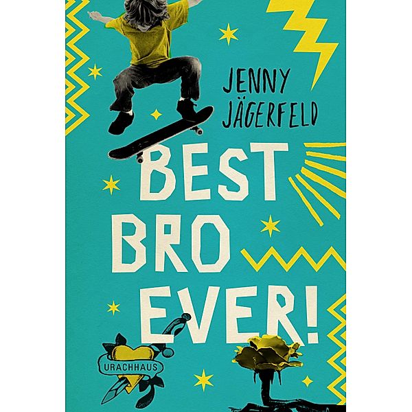 Best Bro Ever!, Jenny Jägerfeld