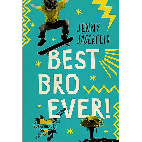 Best Bro Ever!, Jenny Jägerfeld