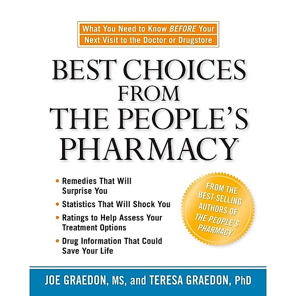 Best Choices from the People's Pharmacy, Joe Graedon, Teresa Graedon