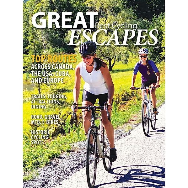 Best Cycling Great Escapes, Benjamin Sadavoy