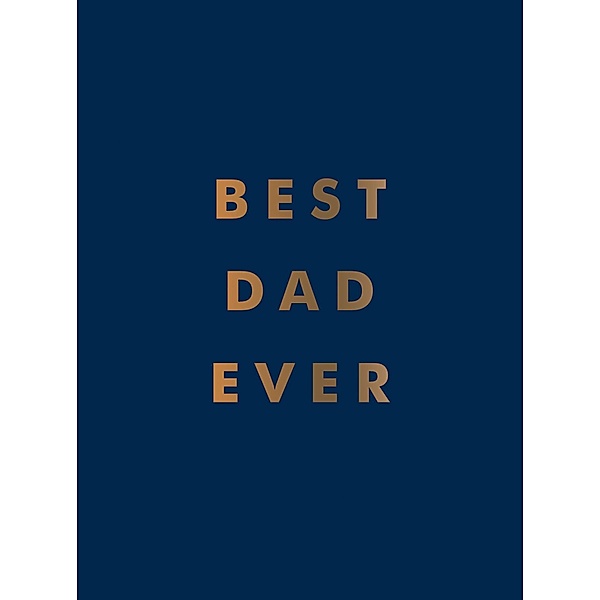 Best Dad Ever, Summersdale Publishers