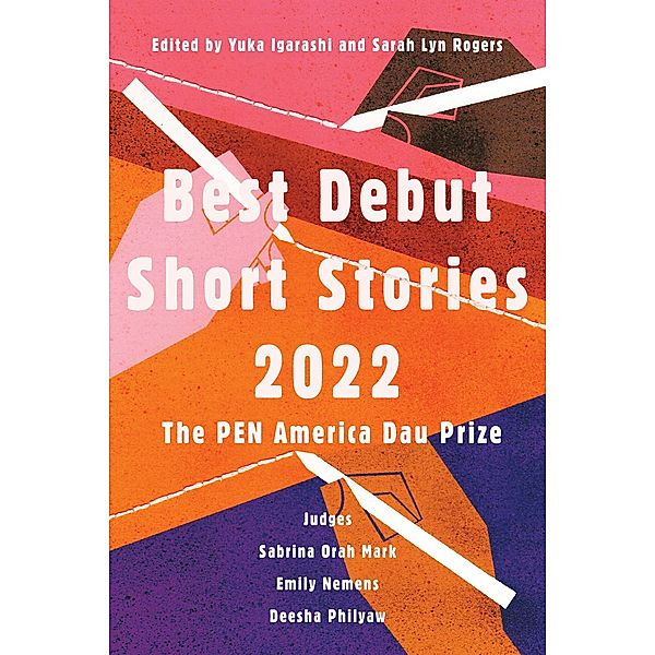 Best Debut Short Stories 2022 / PEN America