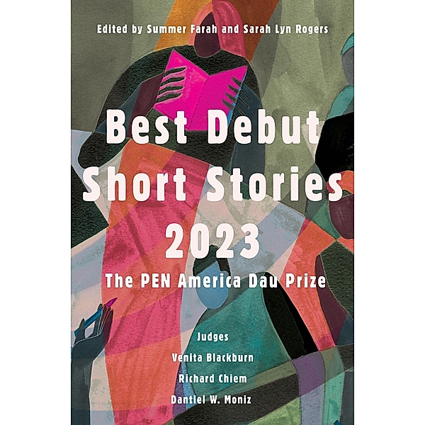 Best Debut Short Stories 2023 / PEN America Bd.7