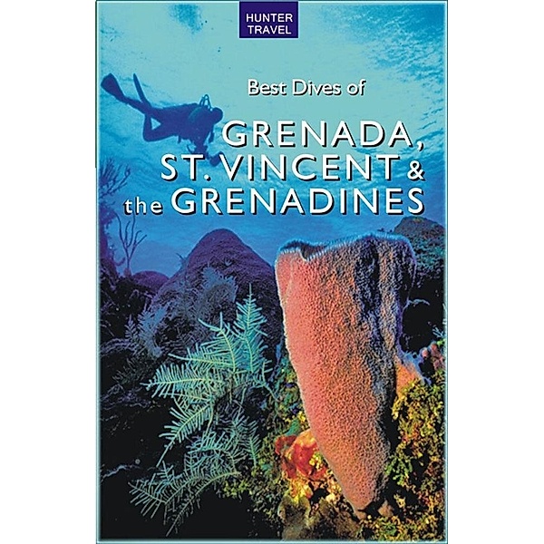 Best Dives of Grenada, St. Vincent & the Grenadines, Joyce Huber