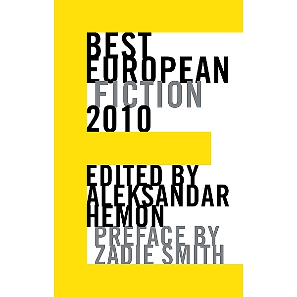 Best European Fiction 2010 / Best European Fiction