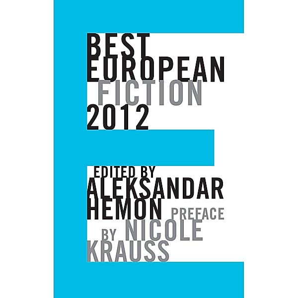 Best European Fiction 2012 / Best European Fiction