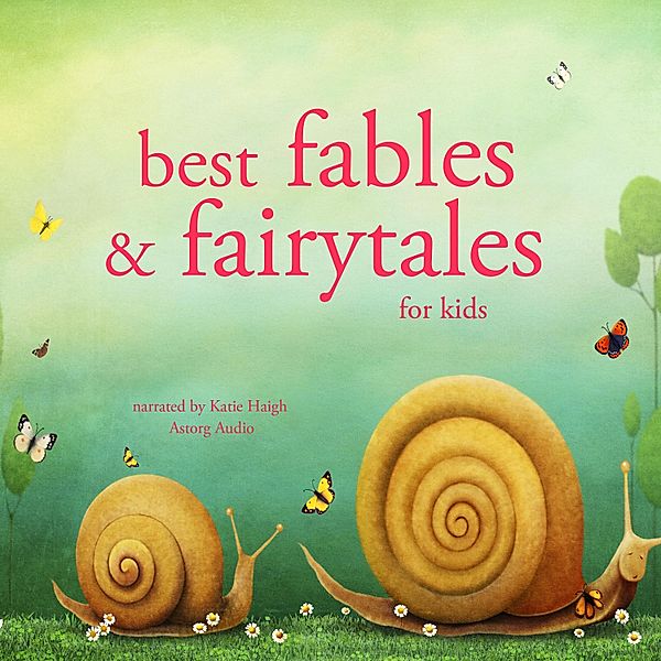 Best fables and fairytales, Grimm, Andersen, Perrault