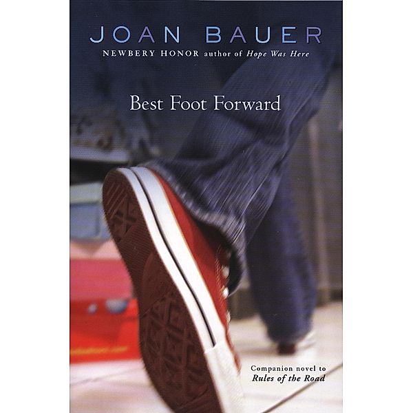 Best Foot Forward, Joan Bauer