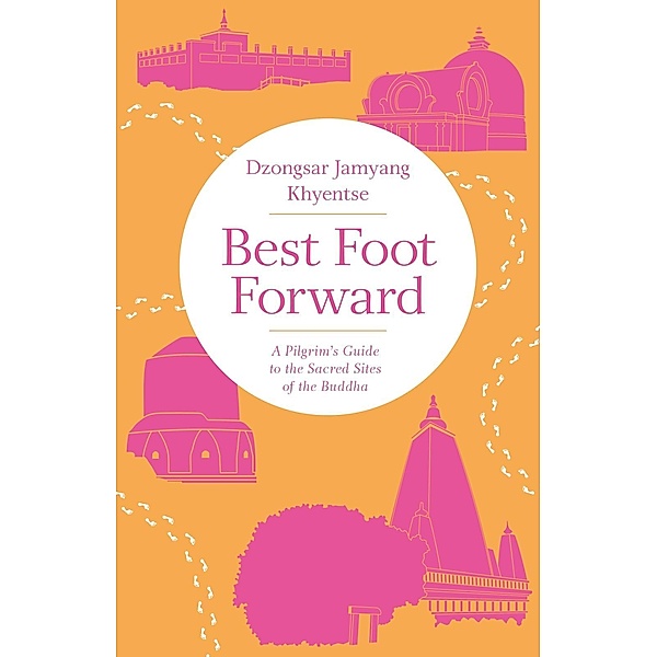 Best Foot Forward, Dzongsar Jamyang Khyentse