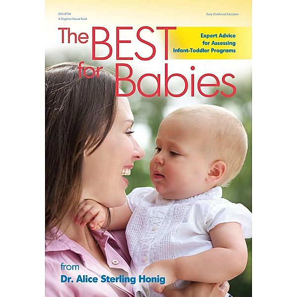 Best for Babies, Alice Sterling Honig