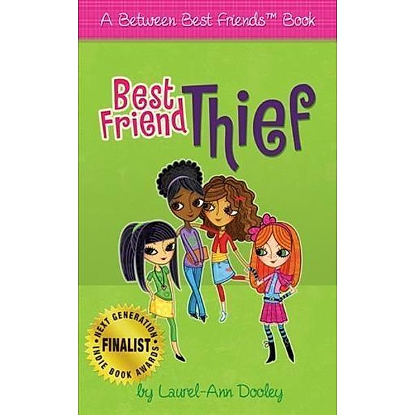 Best Friend Thief, Laurel-Ann Dooley