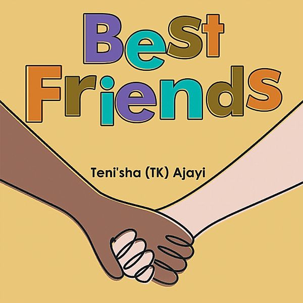 Best Friends, Teni'sha Ajayi