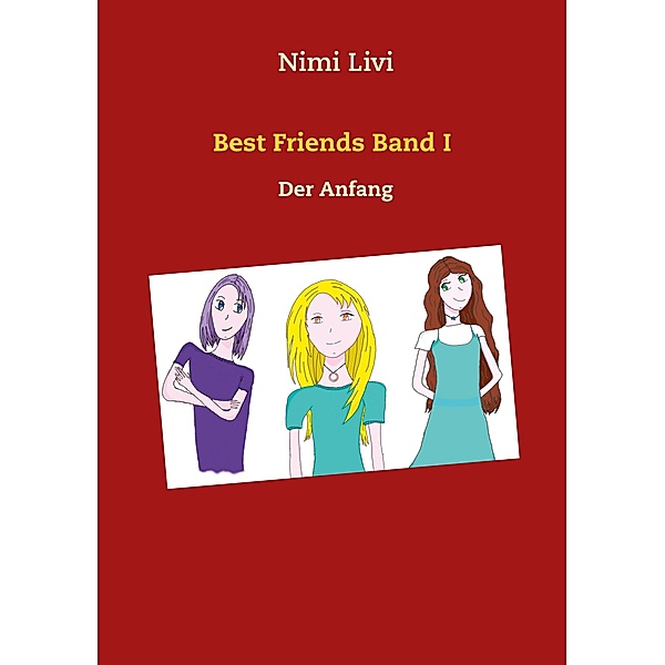 Best Friends Band I, Nimi Livi