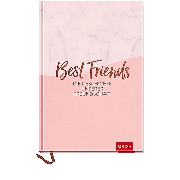 Best Friends - Die Geschichte unserer Freundschaft, Groh Verlag