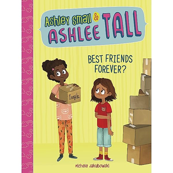 Best Friends Forever? / Raintree Publishers, Michele Jakubowski