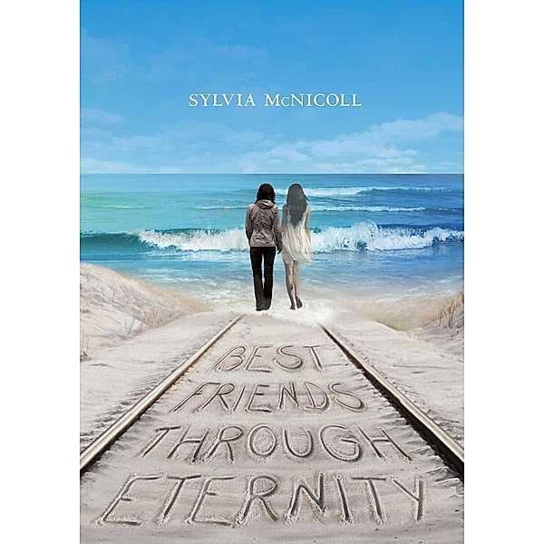 Best Friends through Eternity, Sylvia Mcnicoll