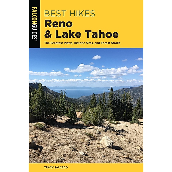 Best Hikes Reno and Lake Tahoe / Best Hikes Near Series, Tracy Salcedo