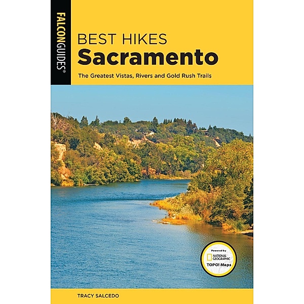 Best Hikes Sacramento / Best Hikes Near Series, Tracy Salcedo