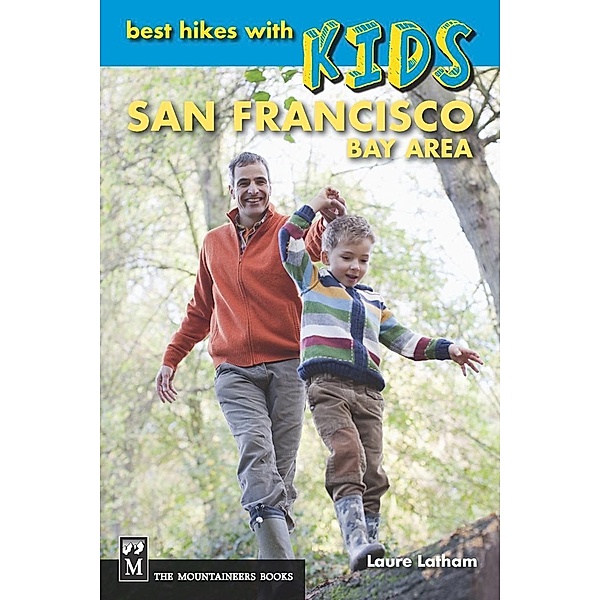 Best Hikes with Kids, Laure Latham