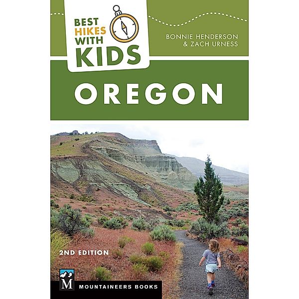 Best Hikes with Kids: Oregon, Zach Urness, Bonnie Henderson