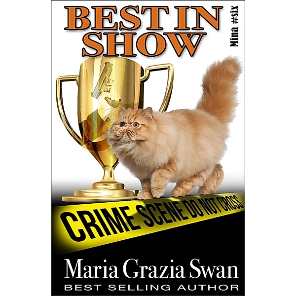 Best in Show (Mina's Adventure, #6) / Mina's Adventure, Maria Grazia Swan