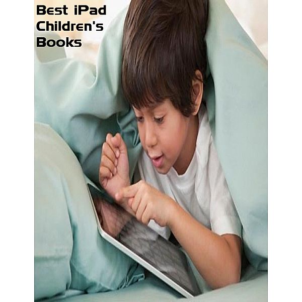 Best iPad Children's Books, Sean Mosley