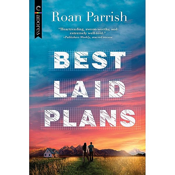 Best Laid Plans / Garnet Run Bd.2, Roan Parrish