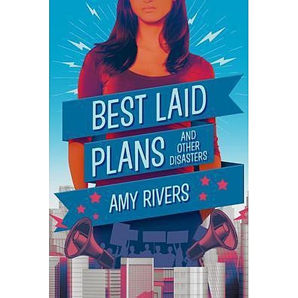 Best Laid Plans & Other Disasters / Cambria Series Bd.2, Amy Rivers