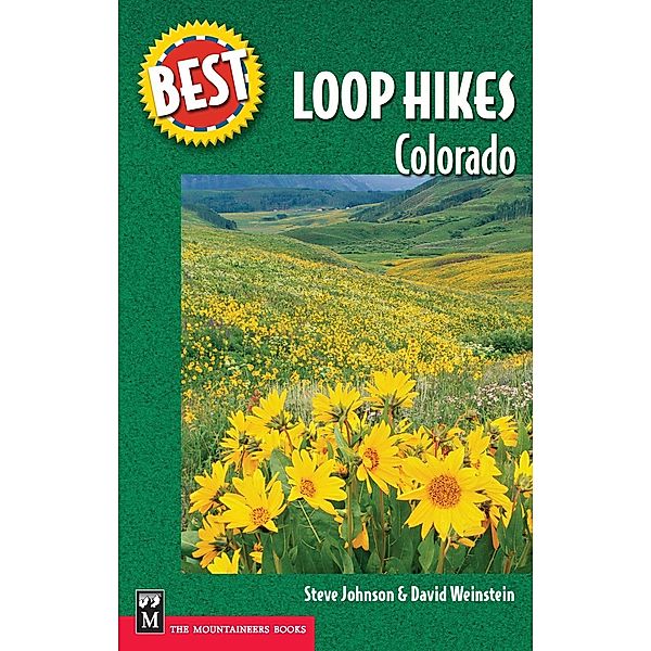 Best Loop Hikes, Steve Johnson, David Weinstein