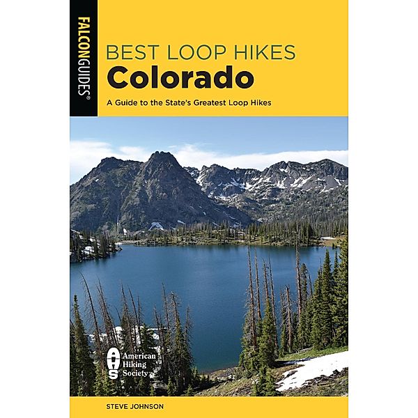 Best Loop Hikes Colorado, Steve Johnson