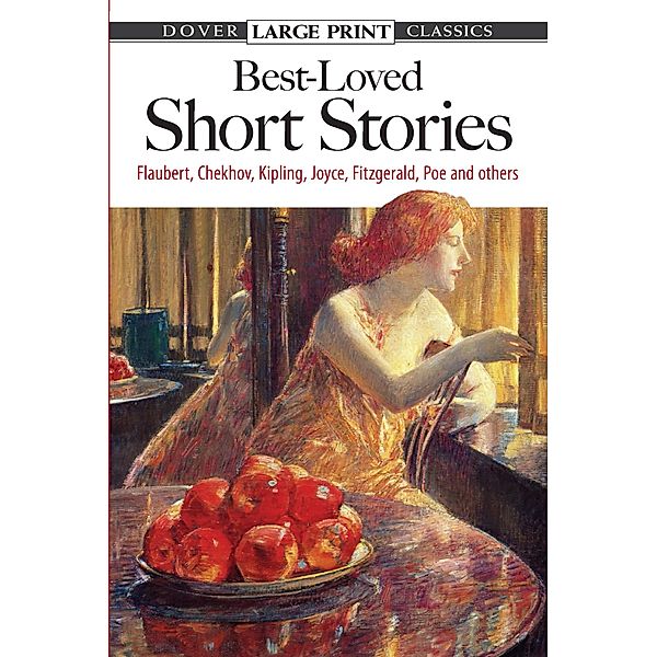 Best-Loved Short Stories / Dover Large Print Classics