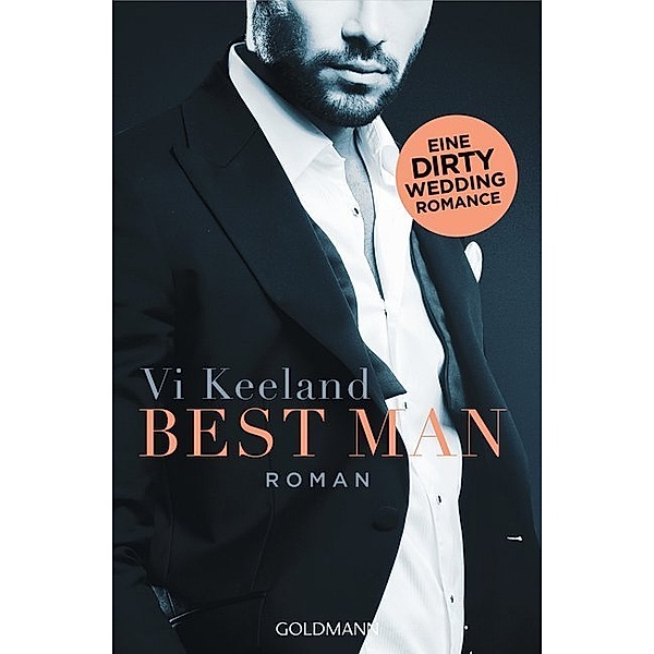 Best Man / Dirty-Reihe Bd.4, Vi Keeland
