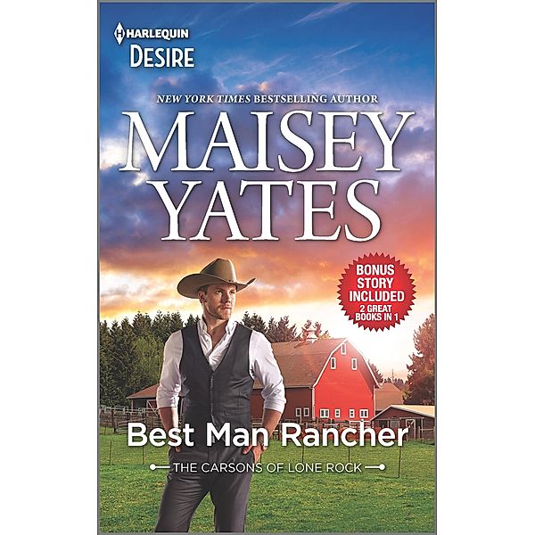 Best Man Rancher & Want Me, Cowboy, Maisey Yates