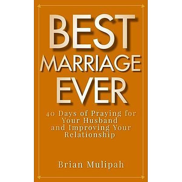 Best Marriage Ever / Tov Nation, Brian Mulipah