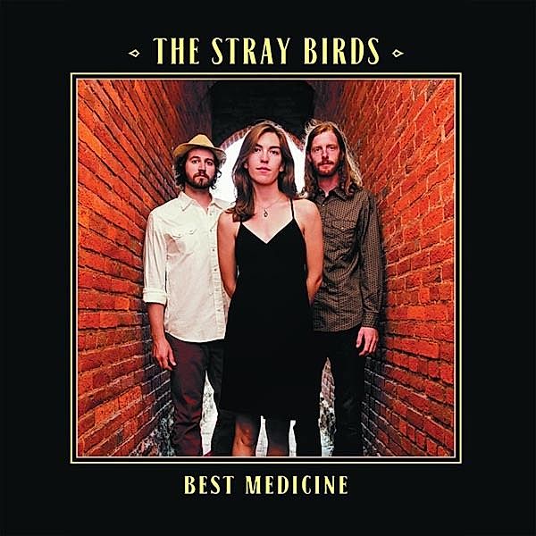 Best Medicine, Stray Birds