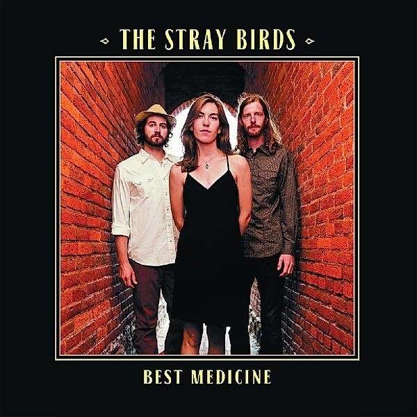 Best Medicine (Vinyl), Stray Birds