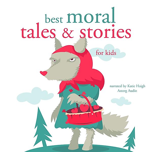 Best moral tales and stories, Grimm, Andersen, Perrault