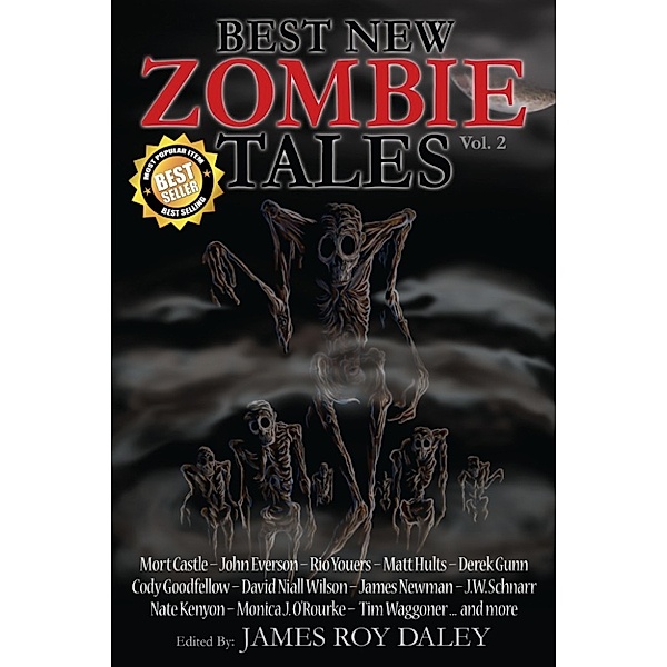 Best New Zombie Tales: Best New Zombie Tales (Vol. 2), James Roy Daley