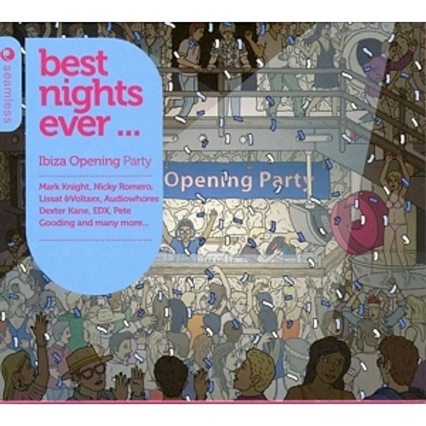 Best Nights Ever-Ibiza Opening Party, Marc Knight, Nicky Romero, Dexter Kane